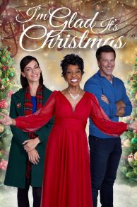 Im Glad Its Christmas (2022)