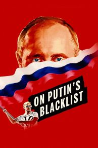 On Putins Blacklist (2017)