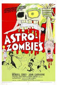 The Astro-Zombies (1968)