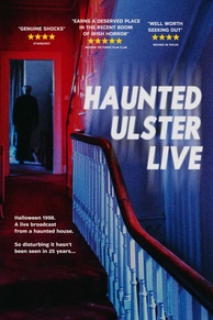 Haunted Ulster Live (2023)