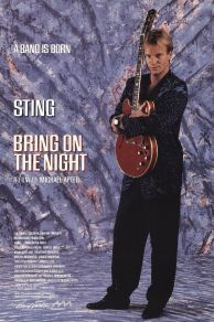 Bring on the Night (1985)