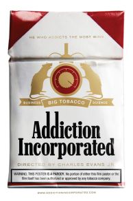 Addiction Incorporated (2011)