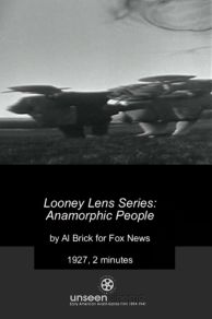 Looney Lens: Anamorphic People (1927)