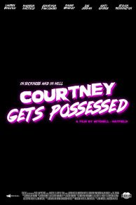 Courtney Gets Possessed (2022)