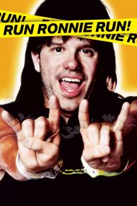 Run Ronnie Run (2002)
