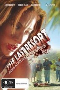 The Last Resort (2009)