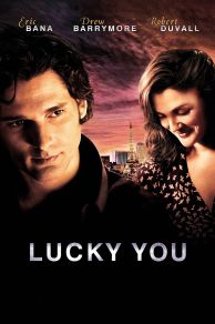 Lucky You (2007)