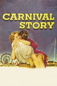 Carnival Story (1954)