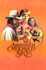 Against a Crooked Sky (1975)