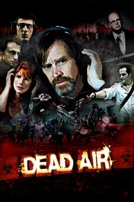 Dead Air (2009)