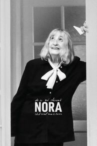 De ce ma cheama Nora, cand cerul meu e senin (2023)