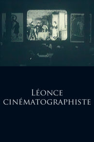 Léonce cinématographiste (1913)