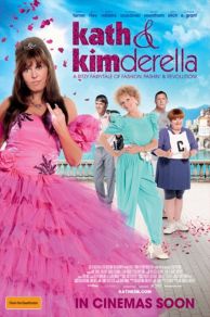 Kath & Kimderella (2012)