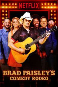 Brad Paisleys Comedy Rodeo (2017)