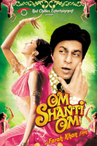 Om Shanti Om (2007)