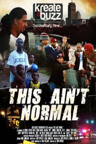 This Aint Normal (2018)
