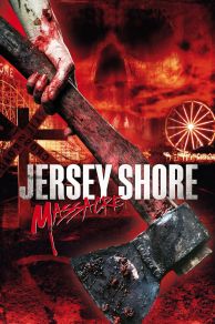 Jersey Shore Massacre (2014)