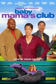 Baby Mamas Club (2010)