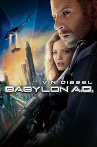 Babylon A.D. (2008)