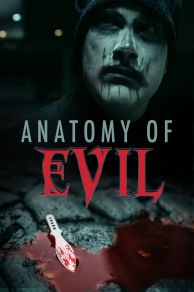 Anatomy of Evil (2019)