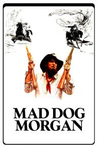 Mad Dog Morgan (1976)