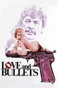 Love and Bullets (1979)