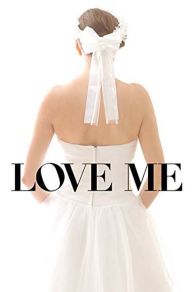 Love Me (2014)