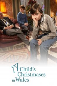 A Childs Christmases in Wales (2009)