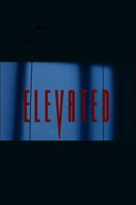 Elevated (1996)