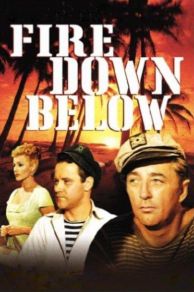 Fire Down Below (1957)