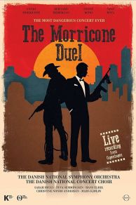 The Most Dangerous Concert Ever: The Morricone Duel (2018)