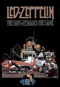 Led Zeppelin: The Song Remains the Same