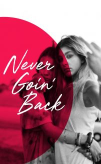 Never Goin Back