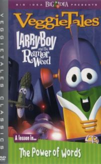 Larry-Boy and the Rumor Weed (Video 1999)