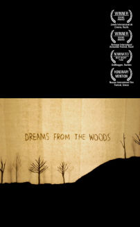 Dreams from the Woods