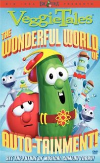 VeggieTales: The Wonderful World of Autotainment (Video 2003)