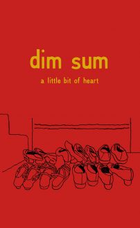 Dim Sum: A Little Bit of Heart