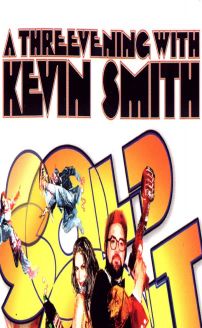 Kevin Smith: Sold Out - A Threevening with Kevin Smith