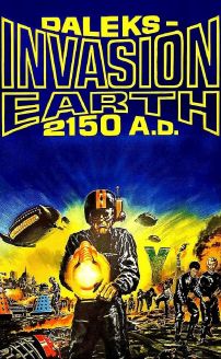 Daleks Invasion Earth 2150 A.D.