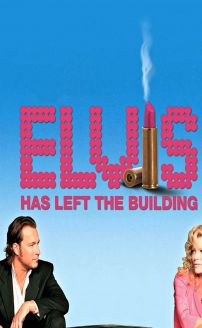 Elvis Has Left the Building