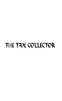 The Tax Collector