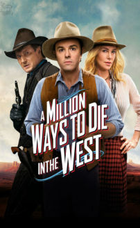 A Million Ways to Die in the West