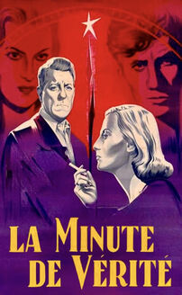The Moment of Truth ( La minute de vérité)