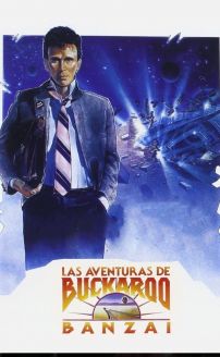 The Adventures of Buckaroo Banzai Across the 8th Dimension