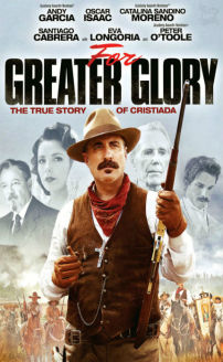 For Greater Glory: The True Story of Cristiada