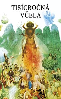 The Millennial Bee (Tisícrocná vcela)