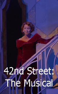 42nd Street: The Musical