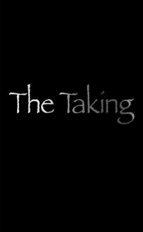 The Taking