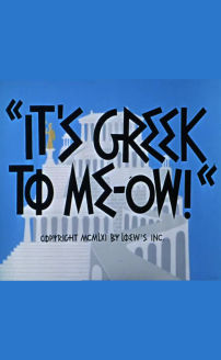 Its Greek to Me-ow!