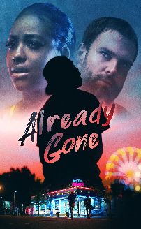 Already Gone (2019) - IMDb